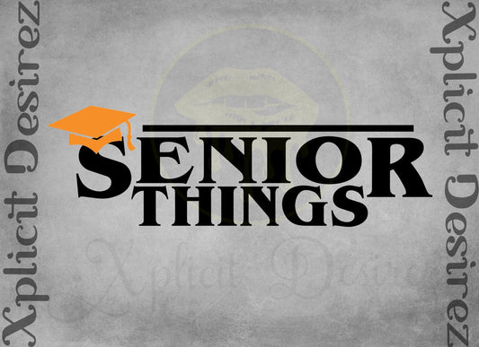 Senior things 2 different files included!